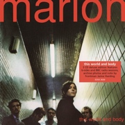 Marion - 'This World and Body' 20th Anniversary 3 CD Deluxe Edition